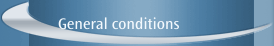 General conditions